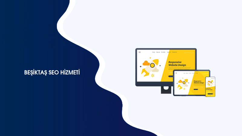 Beşiktaş SEO Hizmeti